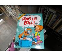 Boule et Bill, tome 14 : Ras le Bill
