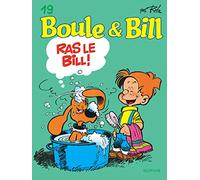 Boule & Bill Tome 19 - Ras Le Bill !
