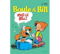 Jean Roba – Boule et Bill, Tome 19 : Ras le Bill – Broché