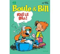 Boule & Bill Tome 19 - Ras Le Bill !