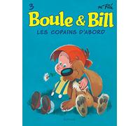 Boule & Bill - Tome 3 - Les Copains D'abord