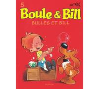 Boule et Bill - Tome 5 - Bulles et Bill - Jean Roba - Dupuis - cartonné - Bande dessinée jeunesse
