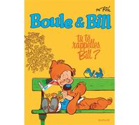 Boule et Bill - Tome 6 - Tu te rappelles, Bill ? - Jean Roba - Dupuis - broché - Bande dessinée