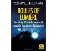 Boules de lumière Massimo Teodorani (Auteur)