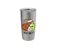 Boules de viande amusantes, jeu de mots Gobelet isotherme en acier inoxydable double paroi