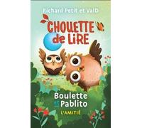 Boulette Et Pablito - L'amitié