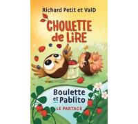 Boulette Et Pablito - Le Partage