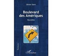 Boulevard des Amériques Olivier Dami (Auteur)