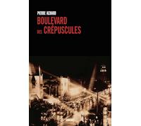 Boulevard des crépuscules