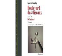 Boulevard des Oiseaux 2021 - Lancelot Hamelin - Quartett - broché - Théâtre