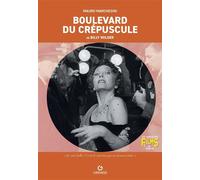 Boulevard du crépuscule De Billy Wilder - Mauro Marchesini - Gremese - broché - Essai