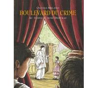 Boulevard du crime: Au temps du mime Deburau
