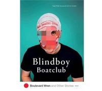 Boulevard Wren and Other Stories Blindboy Boatclub (Auteur)