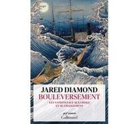 Jared Diamond – Bouleversement : Les nations face aux crises et au changement – trad. Hélène Borraz