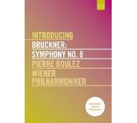 Boulez - Bruckner-Symphony N.8 (Introducing) [Import]