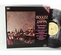 BOULEZ CONDUCTS ZAPPA - BOULEZ CONDUCTS ZAPPA the perfect stranger, 27 0153 1