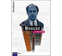 BOULEZ, Pierre - Gaëtan Puaud - Bleu Nuit Eds - relié - Biographie