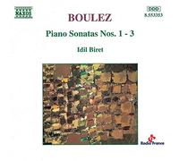 Boulez : Sonates pour piano n° 1 à n° 3