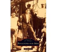 Boulogne-sur-Mer - Roland André - Nouvelles Editions Sutton - broché - Livre