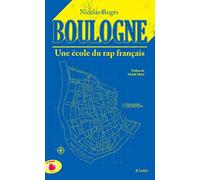 Boulogne Une école du rap français