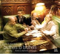 Boulou & Ferre - Brothers to Brothers
