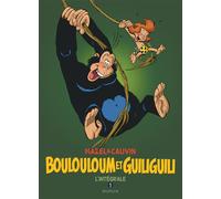 Dupuis Boulouloum et Guiliguili intégrale tome 1