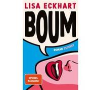 Boum | Lisa Eckhart Lisa Eckhart (Auteur)