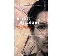 Boumkoeur - Rachid Djaïdani - Points - Poche - Roman