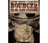 Bouncer by Alejandro Jodorowsky Alexandro Jodorowsky (Auteur)
