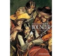 Bouncer T01 Alejandro Jodorowsky (Auteur), François Boucq (Dessinateur)
