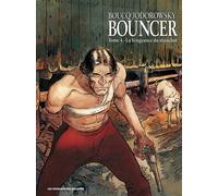 Alejandro Jodorowsky – Bouncer Tome 4: La vengeance du manchot – Bande dessinée – Broché
