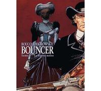 Bouncer T06 Alejandro Jodorowsky (Auteur), François Boucq (Dessinateur)