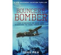 Bouncer's Bomber: The stresses of war are starting to take their toll...
