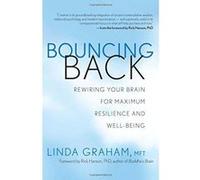 Bouncing Back: Rewiring Your Brain for Maximum Resilience and Well-Being - [Version Originale] Inconnu (Auteur)