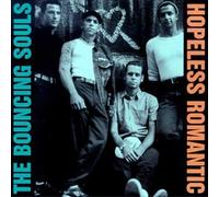 Bouncing Souls Hopeless Romantic (Vinyl)