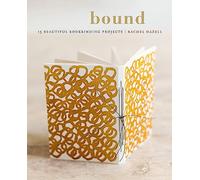 Bound: 15 beautiful bookbinding projects