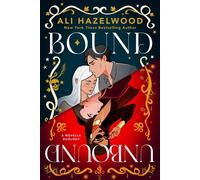 Bound and Unbound A paranormal novella duology - Ali Hazelwood - Berkley - ebook (ePub) - Livre
