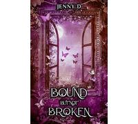 Bound But Not Broken: Escaping my Fated