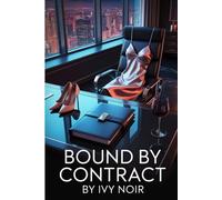 Bound by Contract: Power, Pleasure, and Professional Boundarie