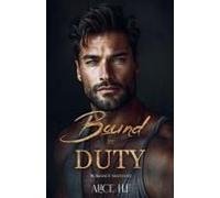 Bound By Duty