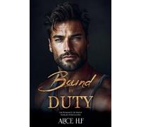 Bound By Duty
