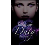 Bound By Duty
