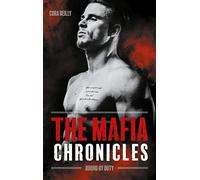 Bound by Duty - The Mafia Chronicles, T2: La saga best-seller américaine enfin en France !