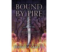 Bound by Fire - Rebecca Zanetti - Lyrical Press - ebook (ePub) - Livre