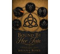 Bound By Her Fate