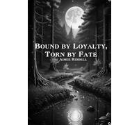 Bound By Loyalty, Torn By Fate