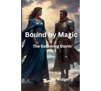 Bound by Magic Book 3 The Gathering Storm