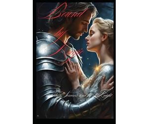 Bound by Magic: The Sorceress and The Knight