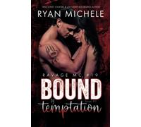 Bound By Temptation (Ravage Mc #19)