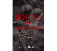 Bound by Temptation - The Mafia Chronicles, T4 (Edition Française)